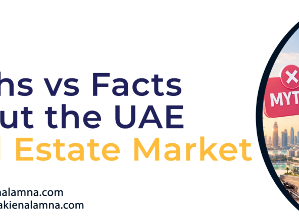 Myths And Facts About UAE Real Estate